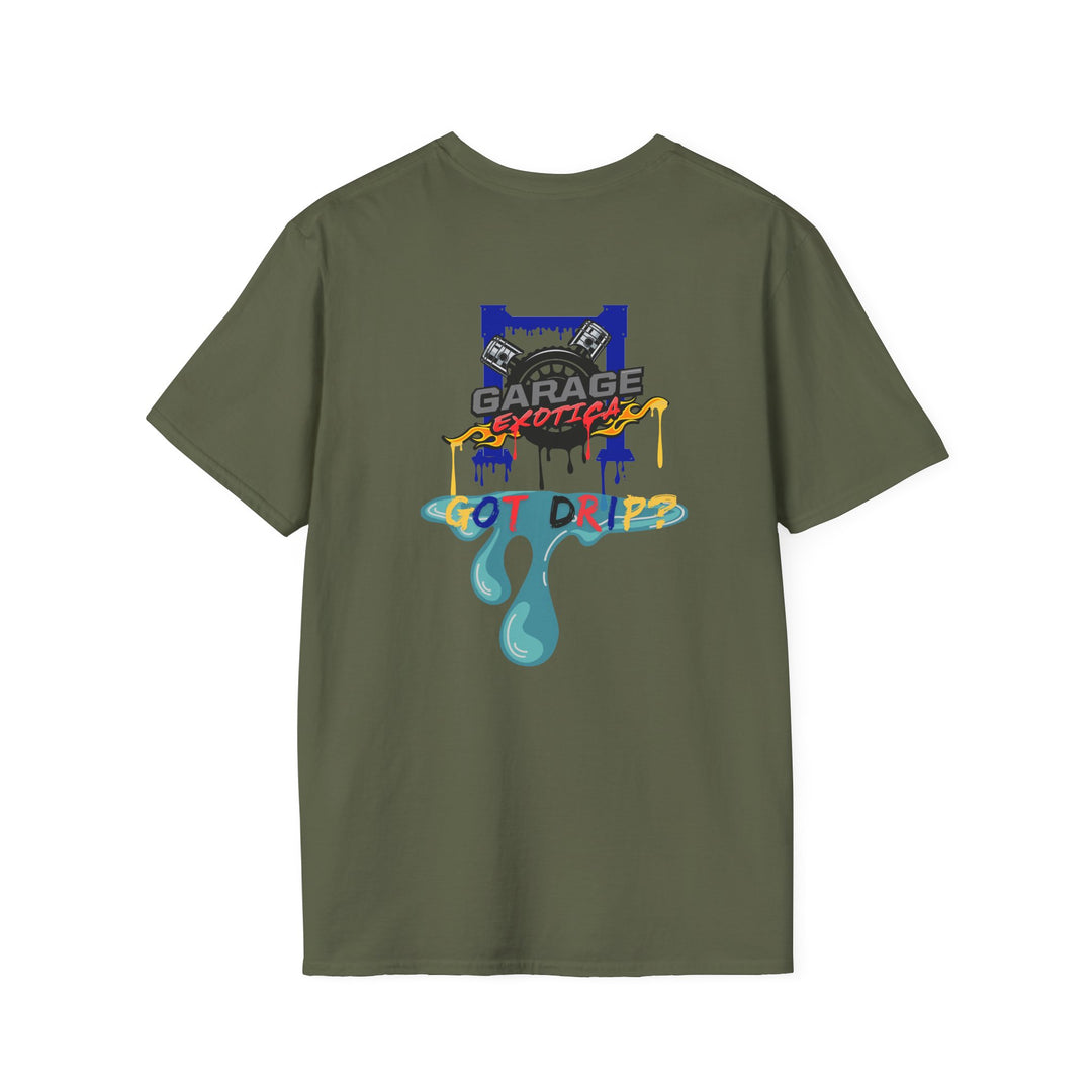 GARAGE EXOTICA "GOT DRIP?" T-SHIRT - UNISEX