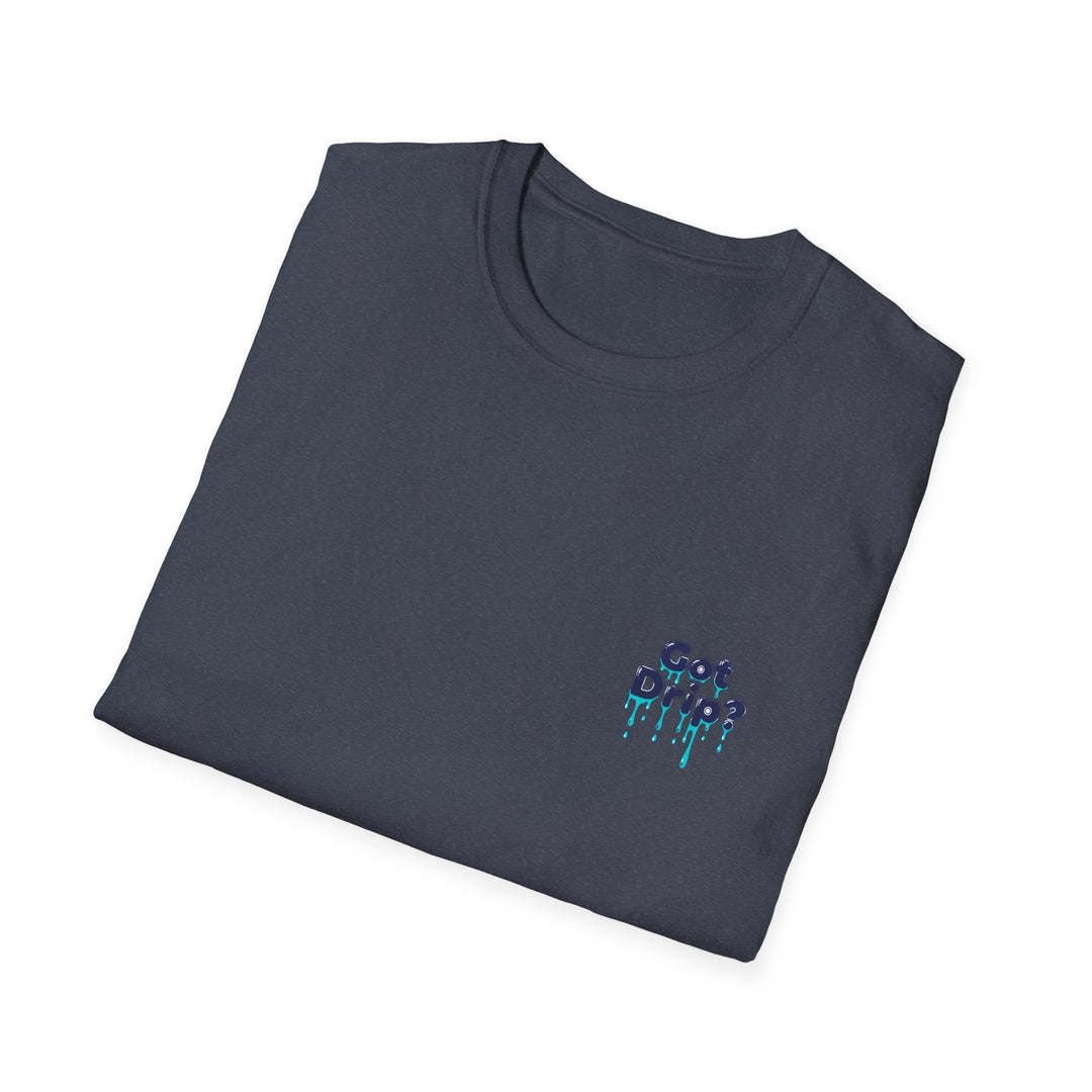 GARAGE EXOTICA "GOT DRIP?" T-SHIRT - UNISEX