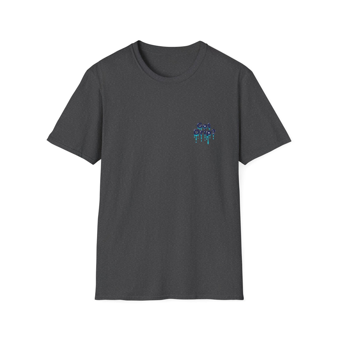 GARAGE EXOTICA "GOT DRIP?" T-SHIRT - UNISEX