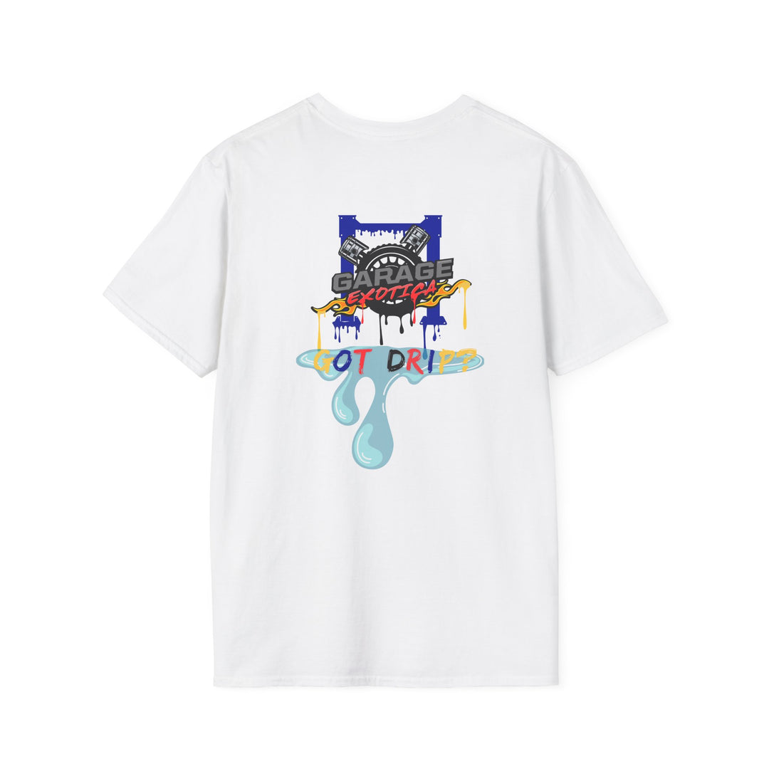 GARAGE EXOTICA "GOT DRIP?" T-SHIRT - UNISEX
